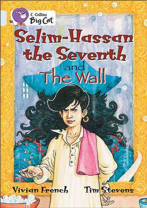 Selim Hassan the Seventh de Vivian French