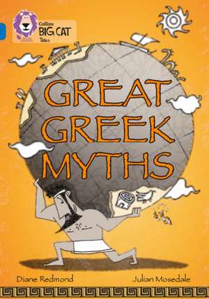 Great Greek Myths de Diane Redmond