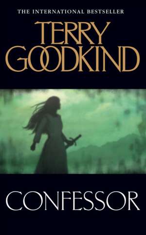 Confessor de Terry Goodkind