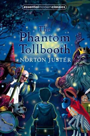 The Phantom Tollbooth de Norton Juster