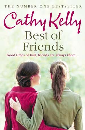 Best of Friends de Cathy Kelly