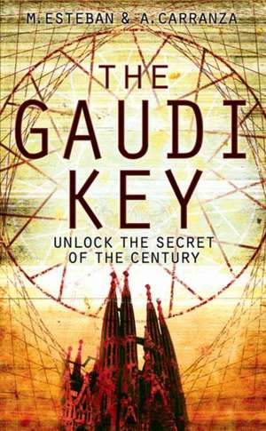 The Gaudi Key de Esteban Martin