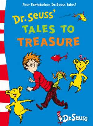 Tales to Treasure de Dr. Seuss