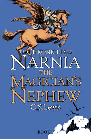 The Magician's Nephew de C. S. Lewis