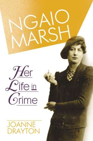 Ngaio Marsh de Joanne Drayton