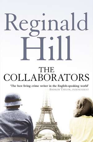 The Collaborators de Reginald Hill