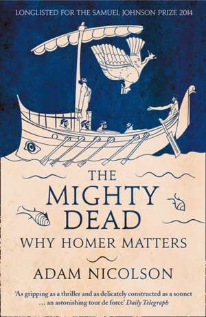 MIGHTY DEAD PB de Adam Nicolson