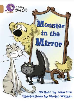 Monster in the Mirror de Jean Ure