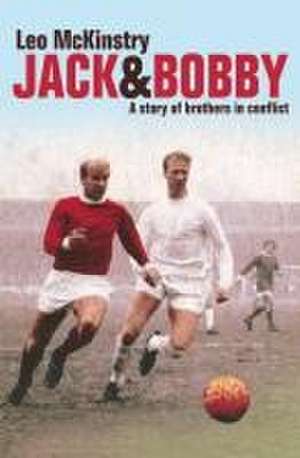 Jack and Bobby de Leo Mckinstry