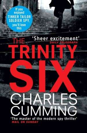 The Trinity Six de Charles Cumming