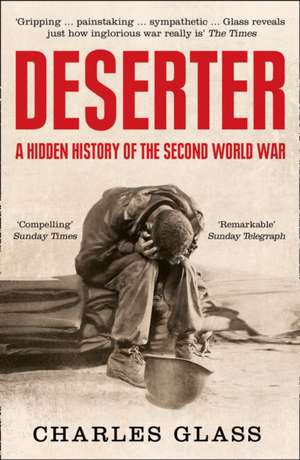 Deserter de Charles Glass