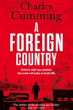 A Foreign Country de Charles Cumming