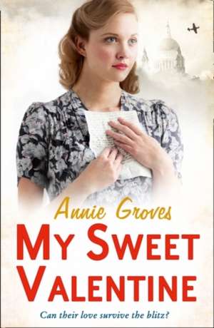 My Sweet Valentine de Annie Groves