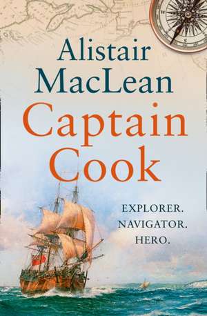 Maclean, A: Captain Cook de Alistair MacLean