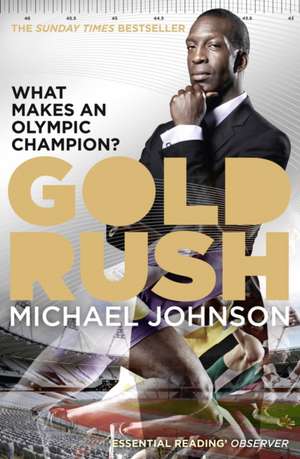 GOLD RUSH PB de Michael Johnson
