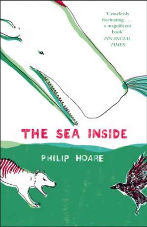 SEA INSIDE PB de Philip Hoare