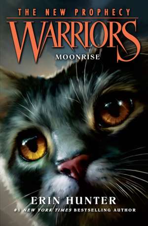 Hunter, E: MOONRISE: Warriors: The New Prophecy vol 2