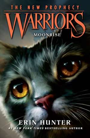 MOONRISE: Warriors: The New Prophecy vol 2 de Erin Hunter