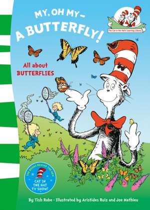 My Oh My A Butterfly de Seuss