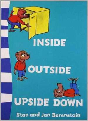 Beginner Books - Inside Outside Upside Down de Stan Berenstain