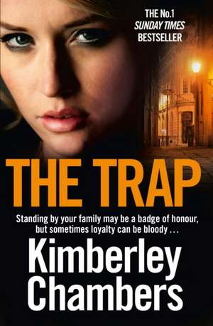 The Trap de Kimberley Chambers