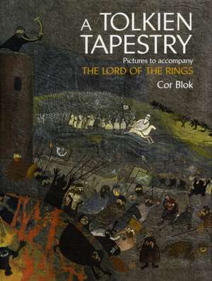 A Tolkien Tapestry de Cor Blok