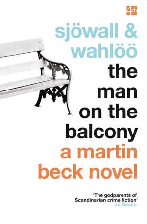 The Man on the Balcony de Maj Sjowall