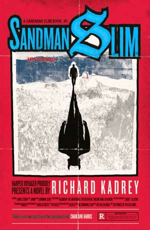 Kadrey, R: Sandman Slim de Richard Kadrey