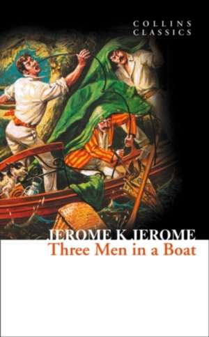 Three Men in a Boat de Jerome K. Jerome