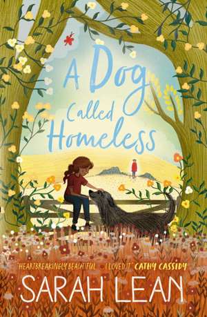 A Dog Called Homeless de Sarah Lean