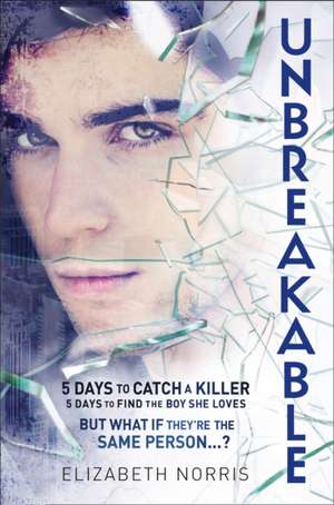 UNBREAKABLE_2 PB de Elizabeth Norris
