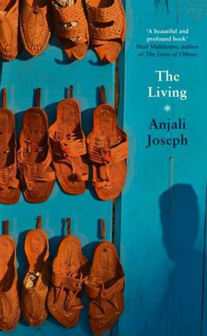 The Living de Anjali Joseph