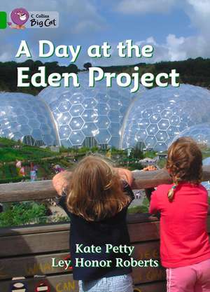 A Day at the Eden Project Workbook de Kate Petty