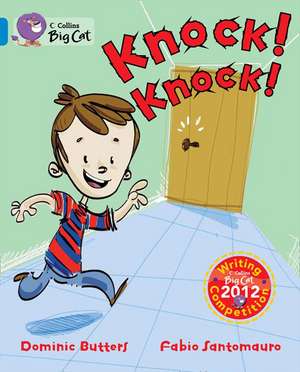 Knock Knock! de Dominic Butters