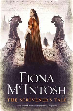 Scriveners Tale de Fiona McIntosh