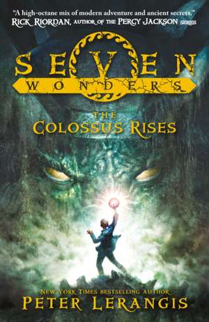 The Colossus Rises de Peter Lerangis
