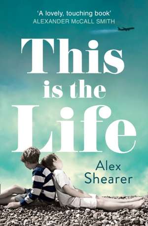 This is the Life de Alex Shearer