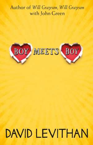 Boy Meets Boy de David Levithan