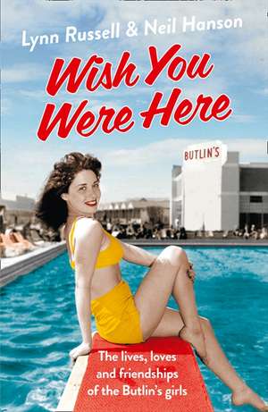 Wish You Were Here! de Lynn Russell