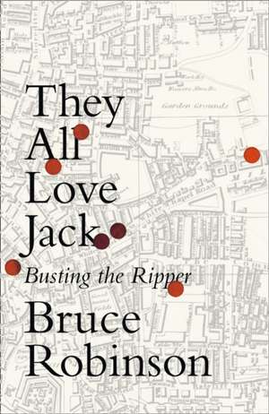 They All Love Jack de Bruce Robinson