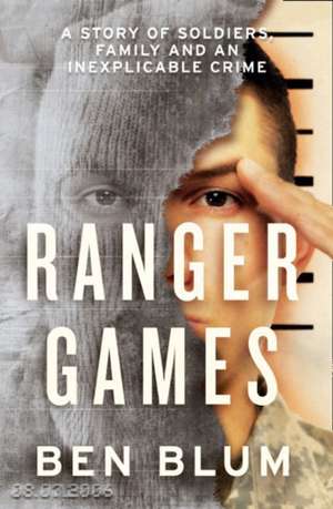 Ranger Games de Ben Blum