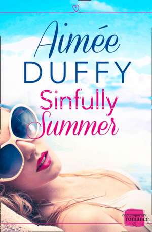 Sinfully Summer de Aimee Duffy