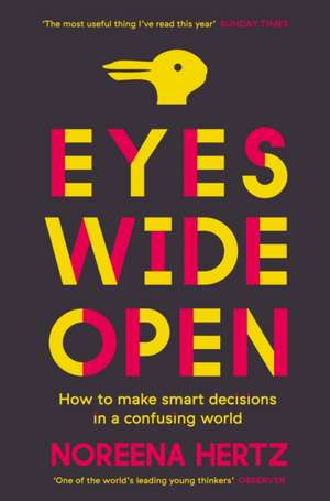 Eyes Wide Open de Noreena Hertz