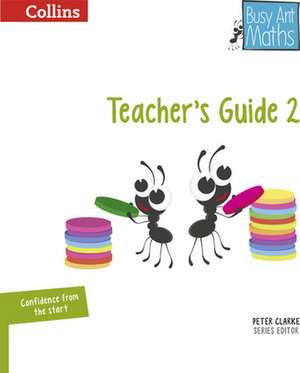 Busy Ant Maths -- Year 2 Teacher's Guide de Jeanette Mumford