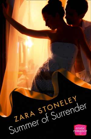 Summer of Surrender de Zara Stoneley