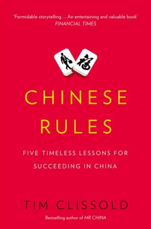 Chinese Rules de Tim Clissold