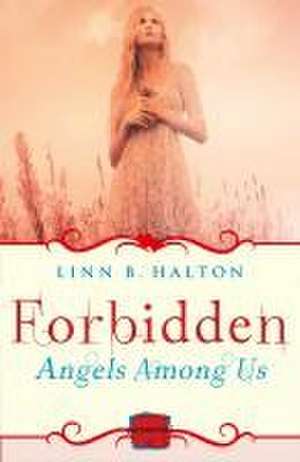 Forbidden de Linn B. Halton