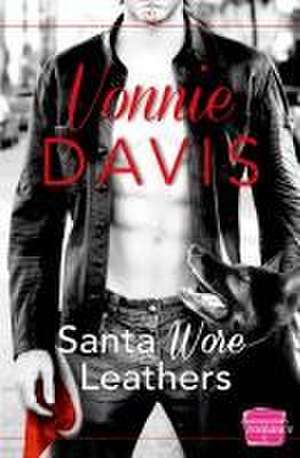 Santa Wore Leathers de Vonnie Davis