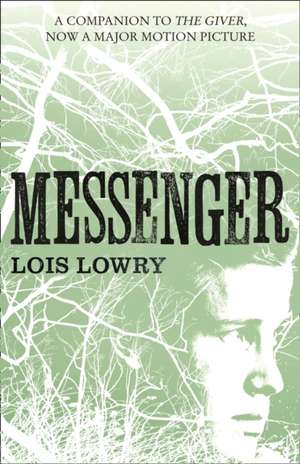 GIVER QUARTET-MESSENGER PB de Lois Lowry