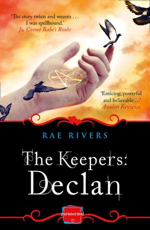 The Keepers: Declan de Rae Rivers